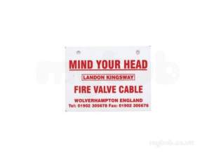 Landon Kingsway Free Fall Fire Valves -  Lk Mind Your Head Warning Notice